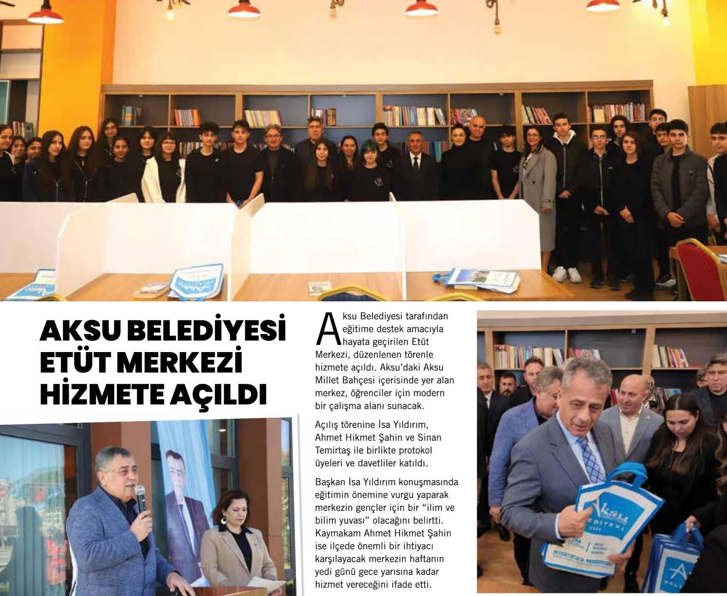 AKSU BELEDİYESİ ETÜT MERKEZİ HİZMETE AÇILDI