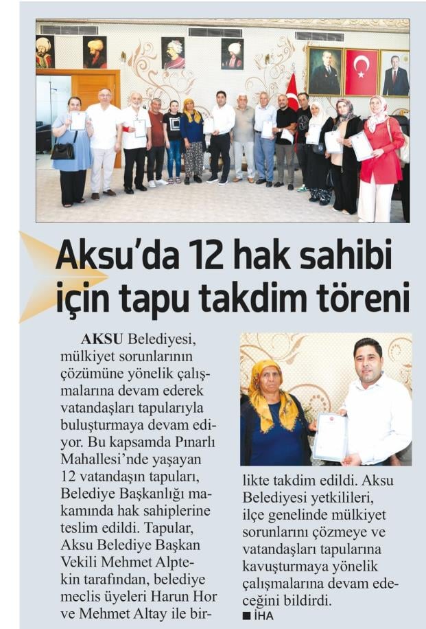 AKSU’DA 12 HAK SAHİBİ İÇİN TAPU TAKDİM TÖRENİ